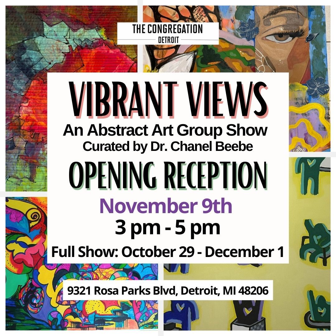 Vibrant Views (November Art Exhibition at The Congregation)