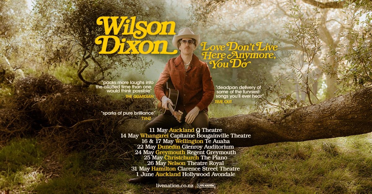Wilson Dixon - Love Don't Live here Anymore, You Do | Hamilton