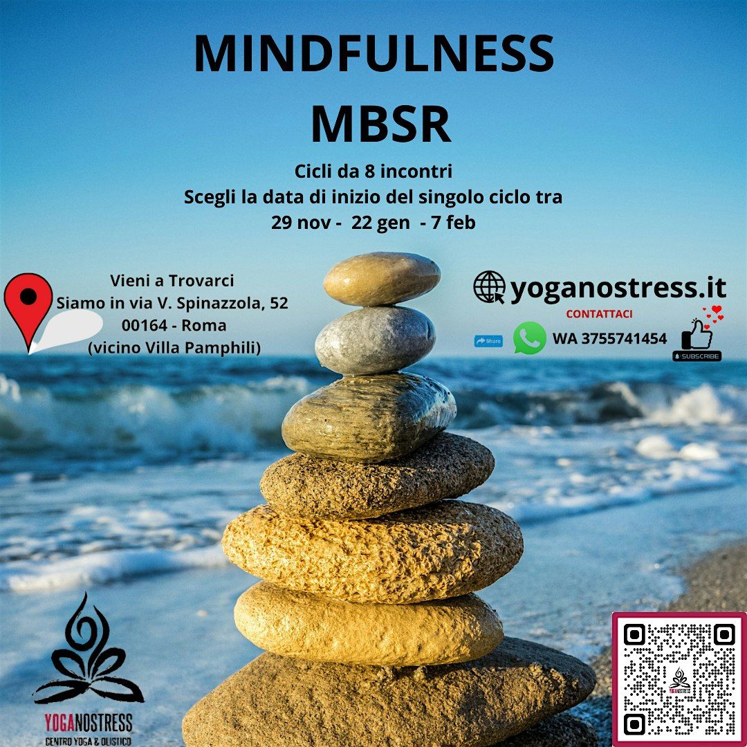 Vivi Senza Ansia e Stress : Corso MBSR di Mindfulness in 8 Incontri