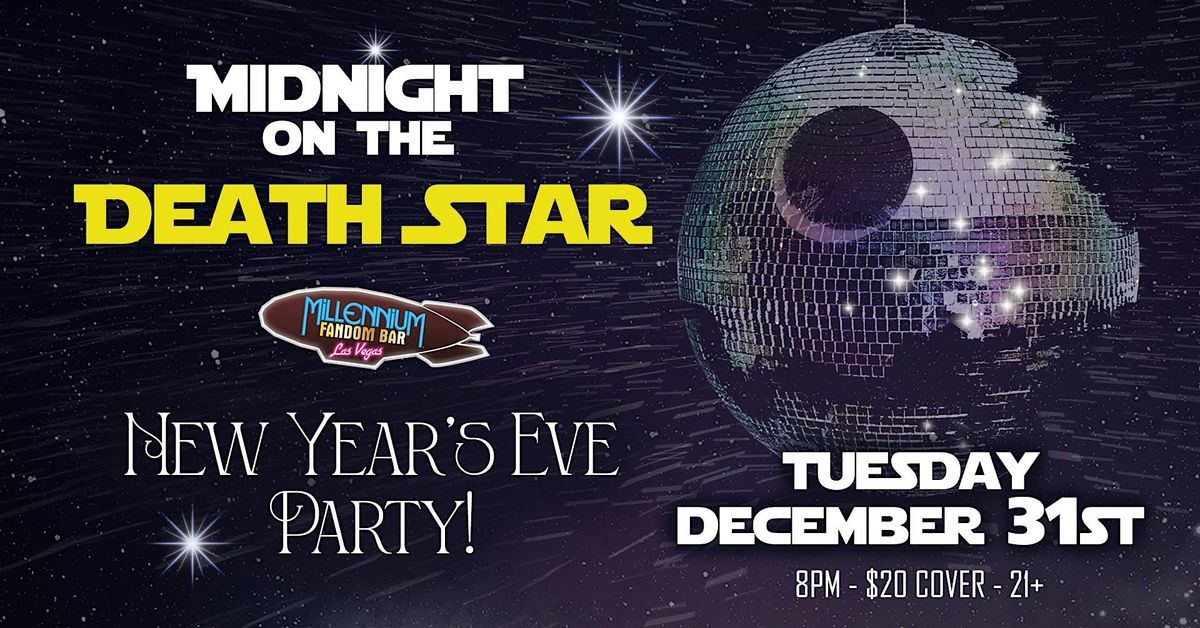 Midnight on the Death Star - New Year's Eve Party!