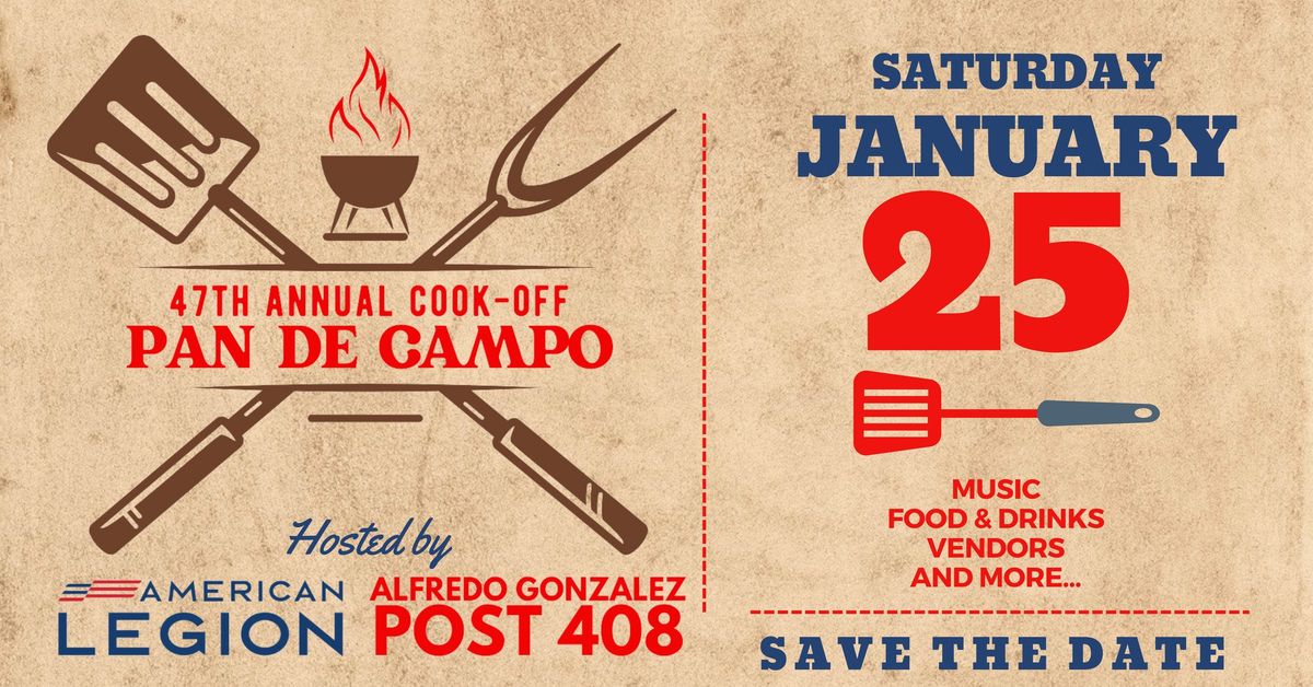 47th Annual Pan De Campo Cook-Off Competition