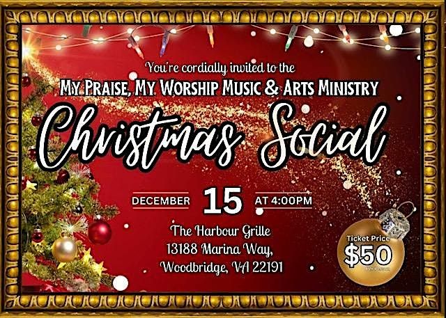 My Praise, My Worship Christmas Social