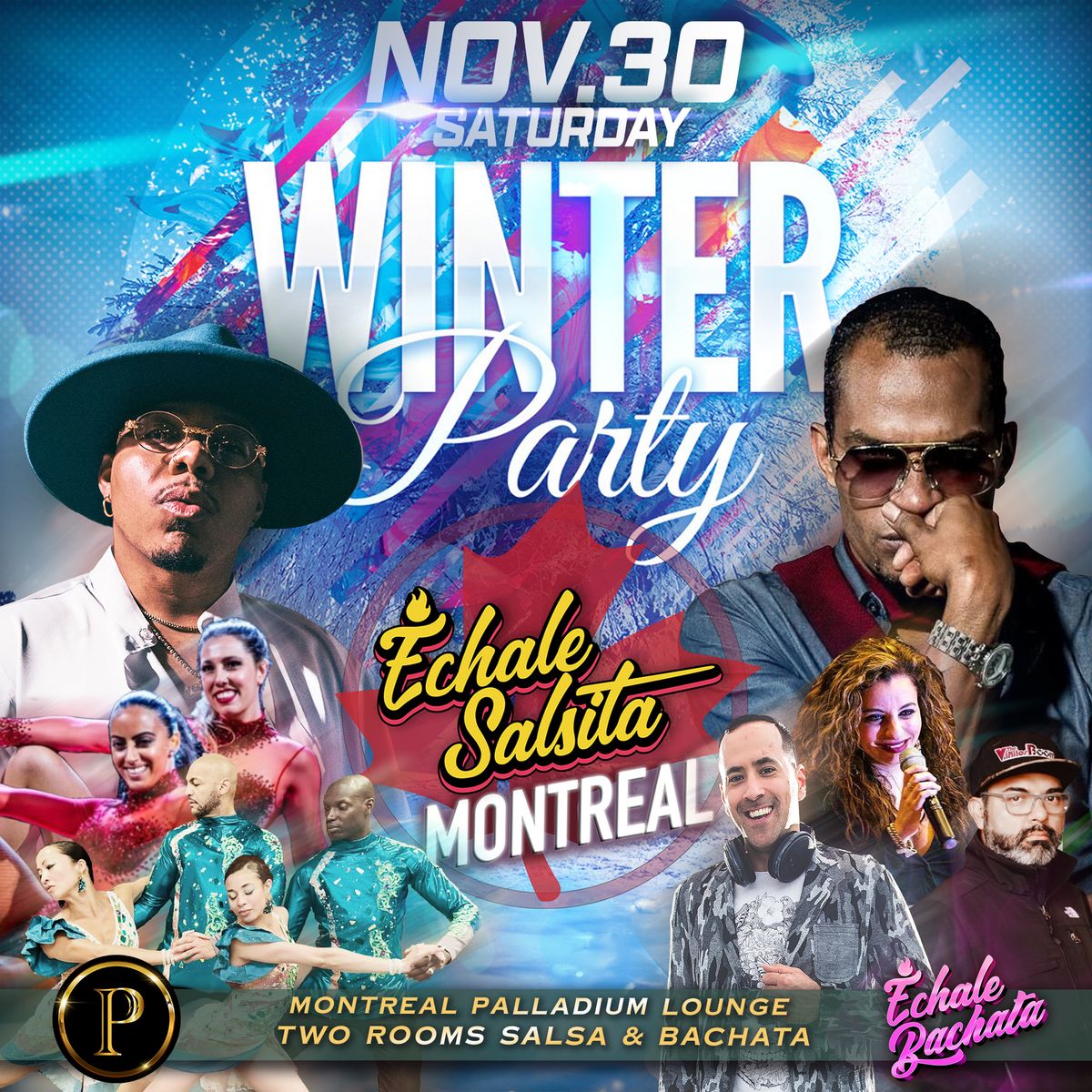 Echale Salsita Montreal - Winter Party ft. Juan Matos & Eddie Peligro!