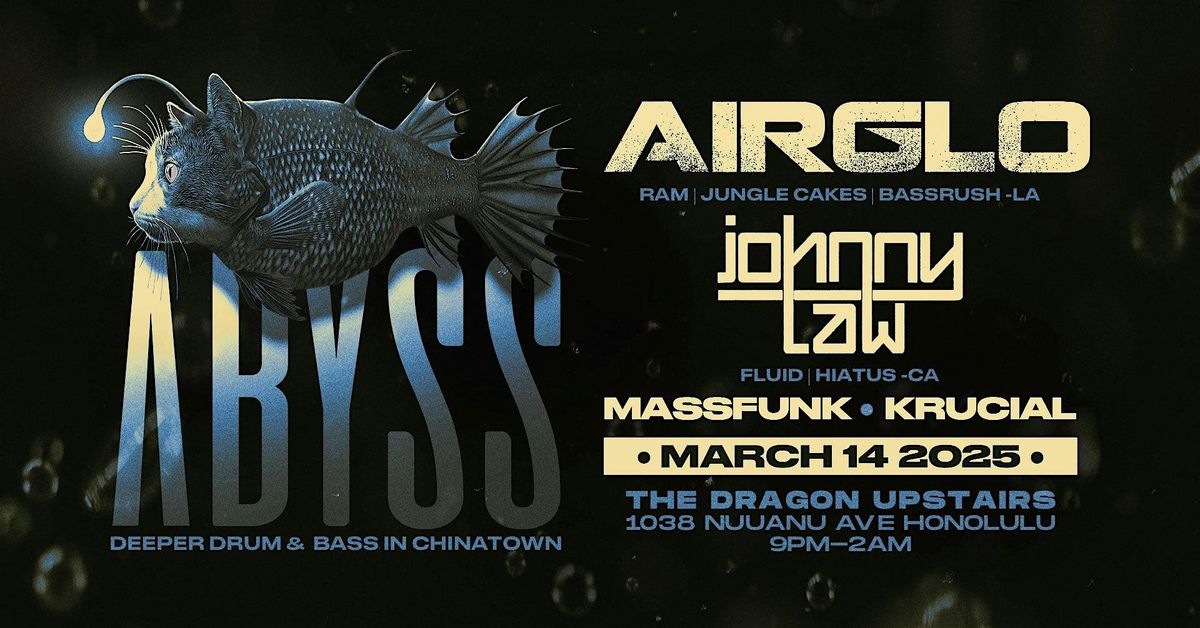 Abyss DNB - AIRGLO (RAM | Jungle Cakes | Bassrush - LA)