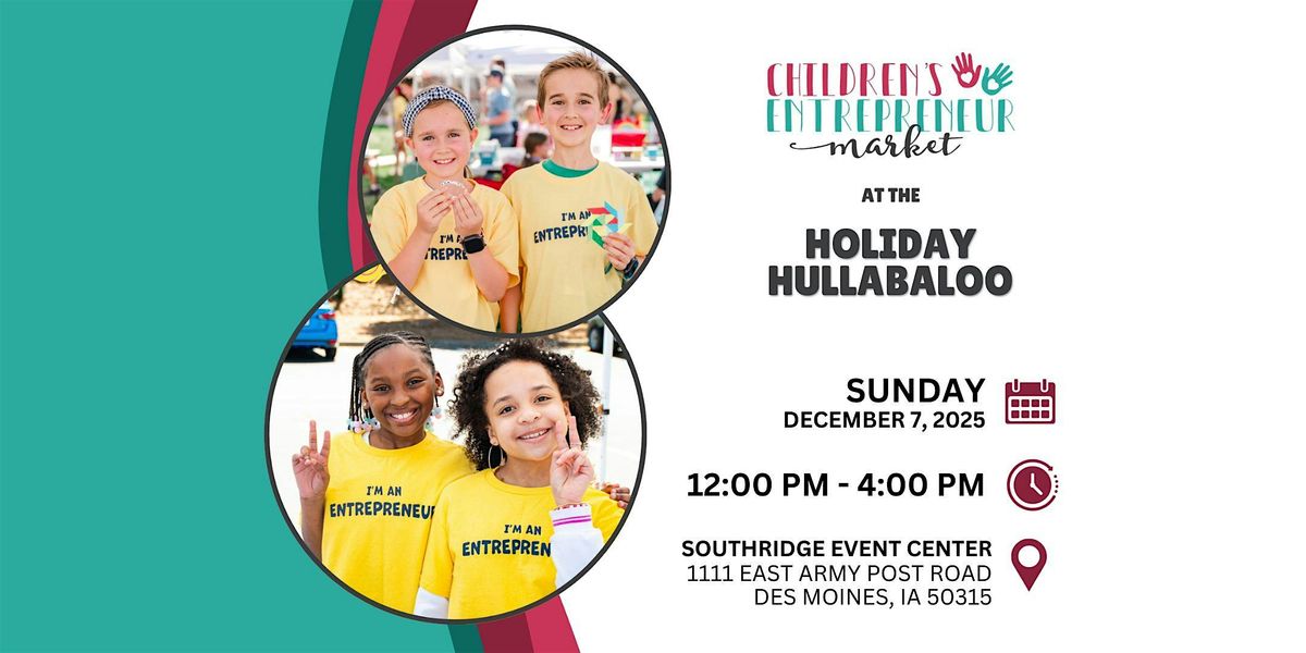 Children\u2019s Entrepreneur Market at the Holiday Hullabaloo