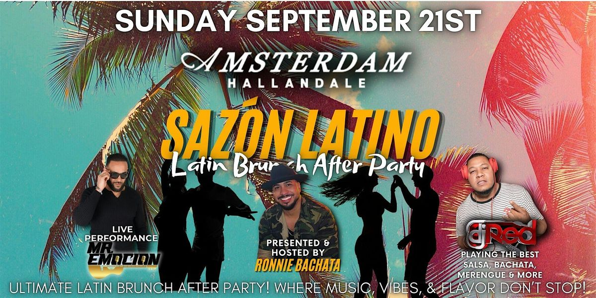 SAZ\u00d3N LATINO | The Latin Brunch After Party