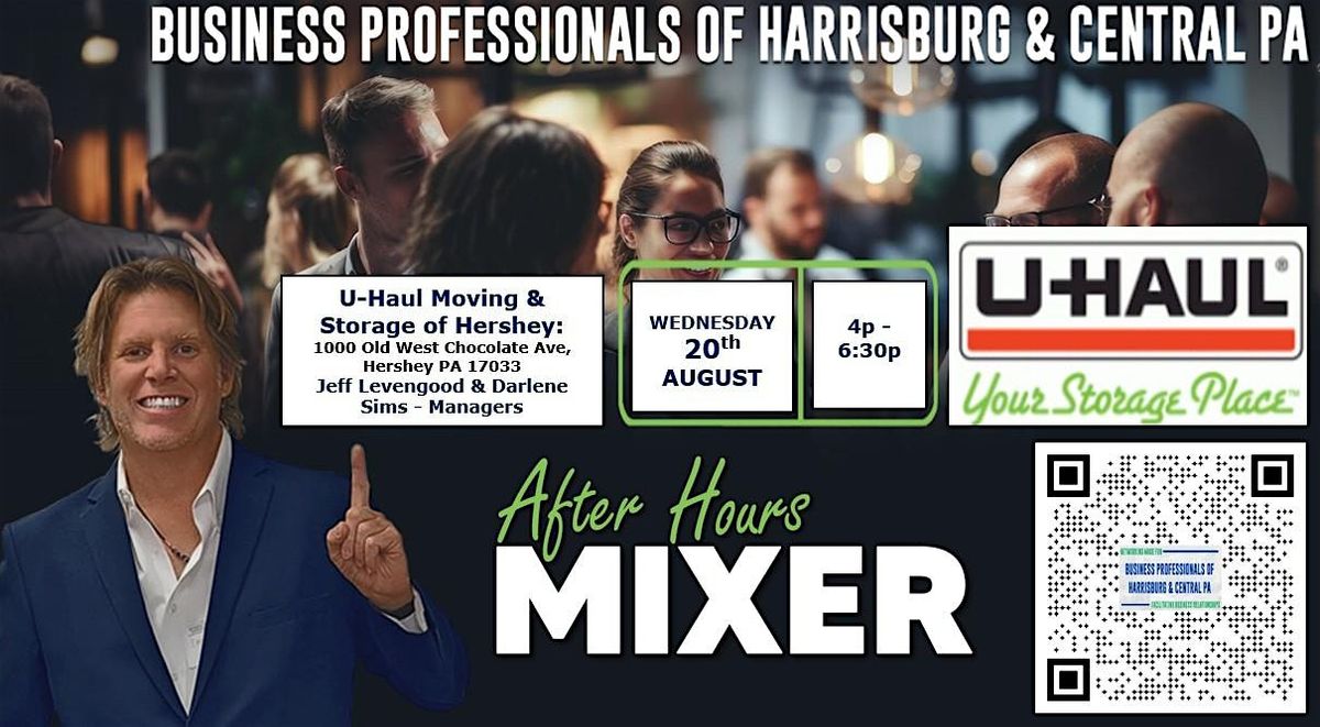 AUGUST 20 2025 AfterHours Networking with U-Haul of Hershey!