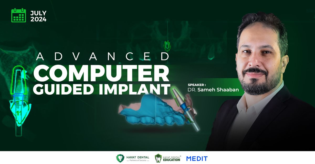 Advanced Computer Guided Implant course