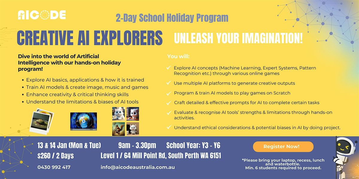 Creative AI Explorers  -  2-Day School Holiday Program (Beginner Level)!