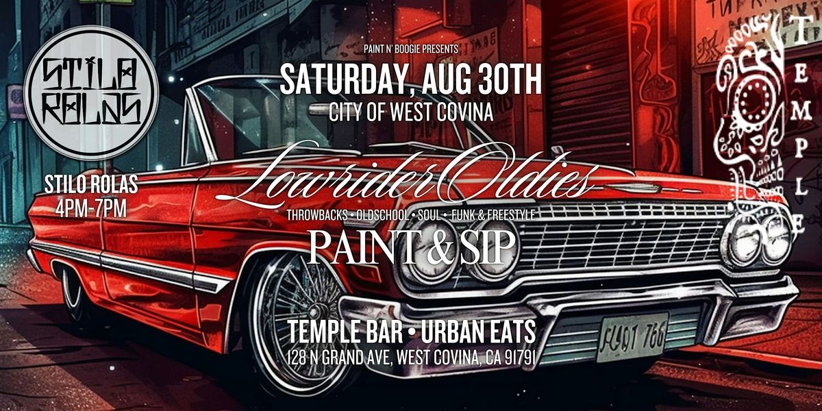 Paint N' Sip w\/ STILO ROLAS: Oldies \u2022 Old-School \u2022 Funk & Freestyle+More!