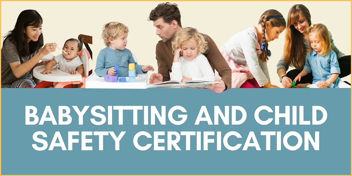 Babysitting and Child Safety Certification