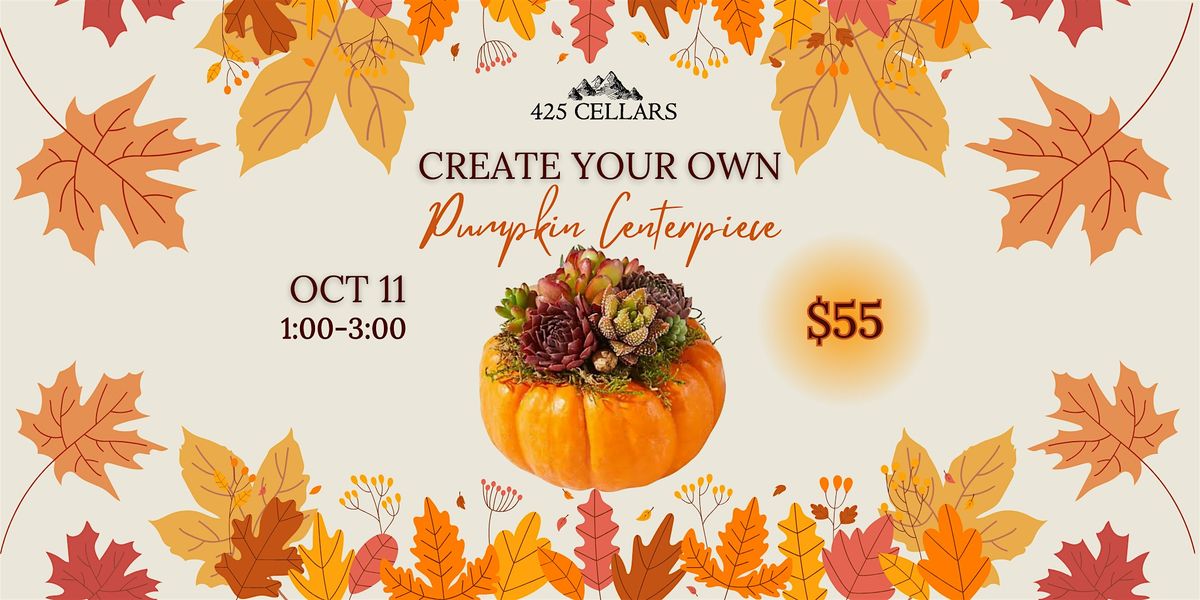 Create Your Own Pumpkin Centerpiece