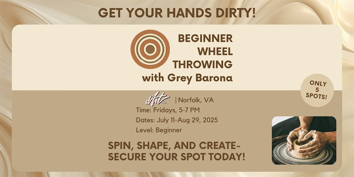 Beginner Wheel Throwing