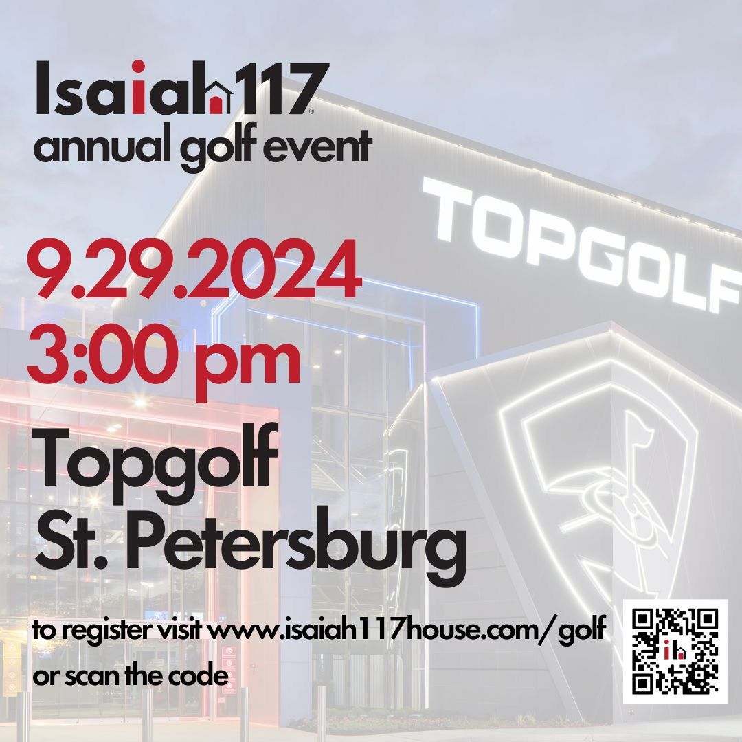 Isaiah 117 House Hillsborough County Topgolf Event!