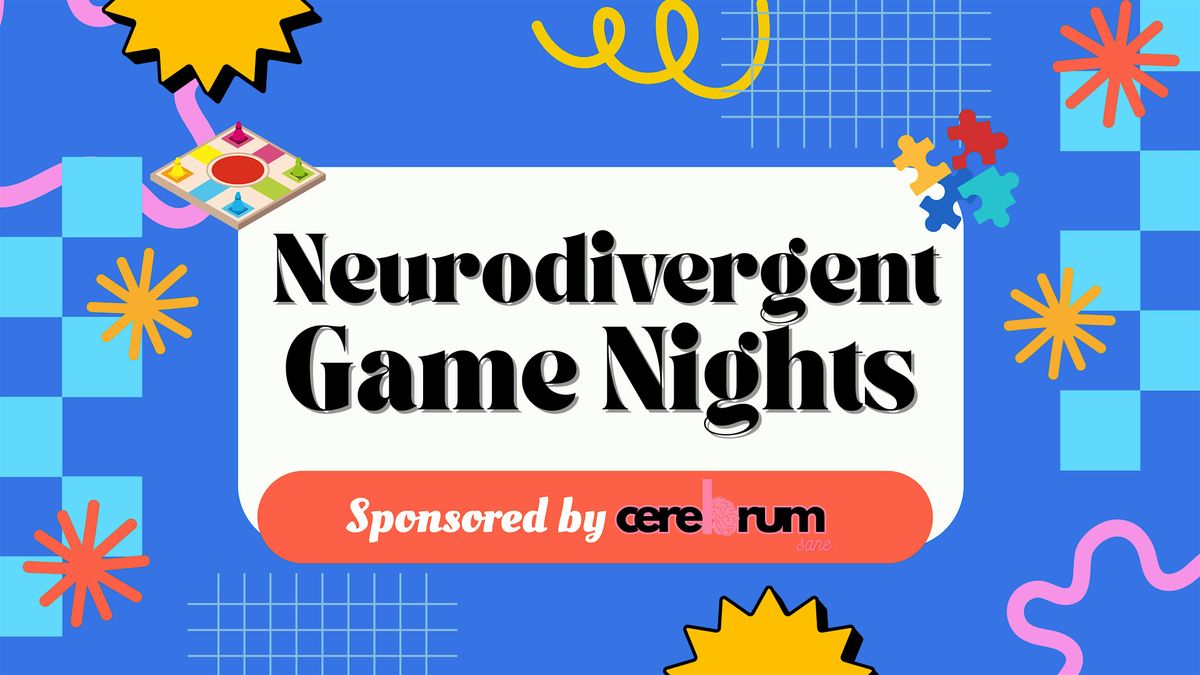 Neurodivergent Game Nights
