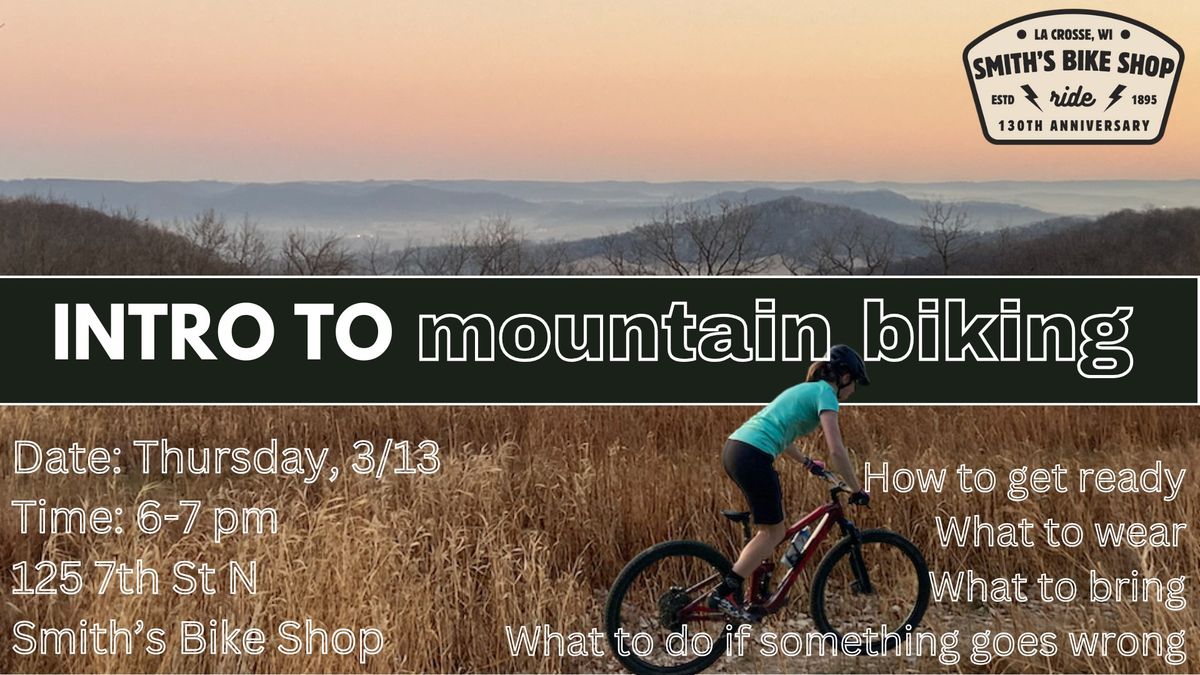 Intro to Mountain Biking