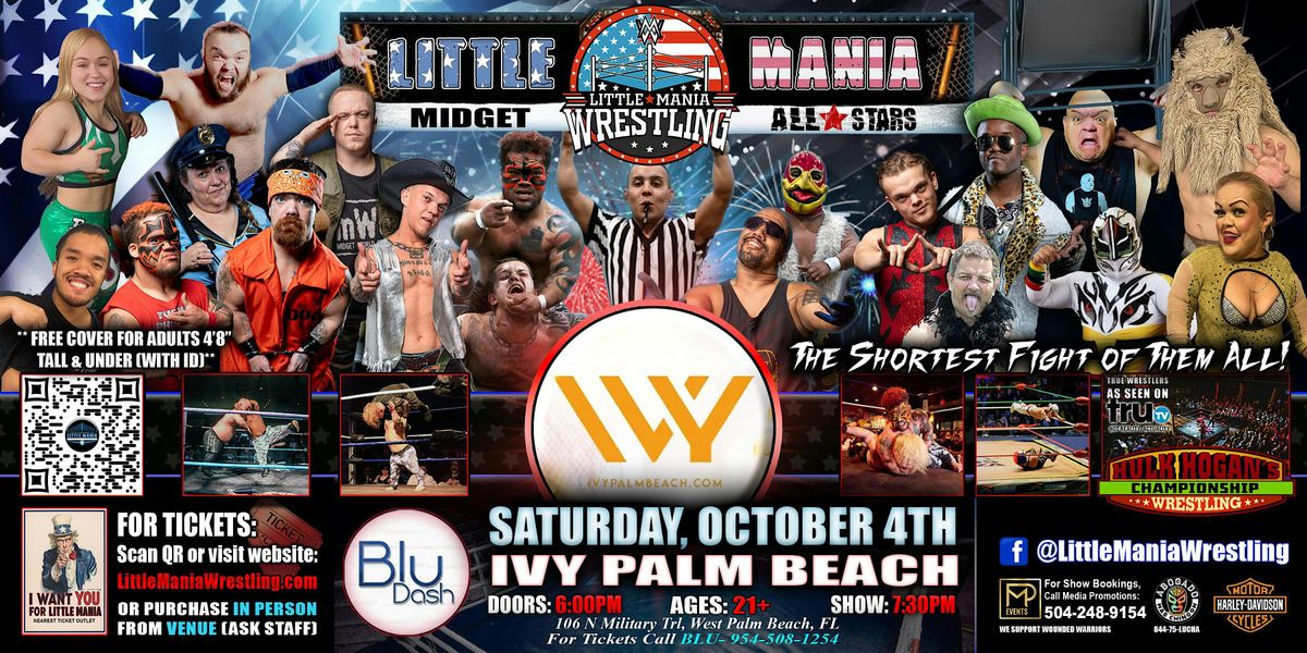 West Palm Beach, FL - Little Mania Midget Wrestling @ Ivy Palm Beach