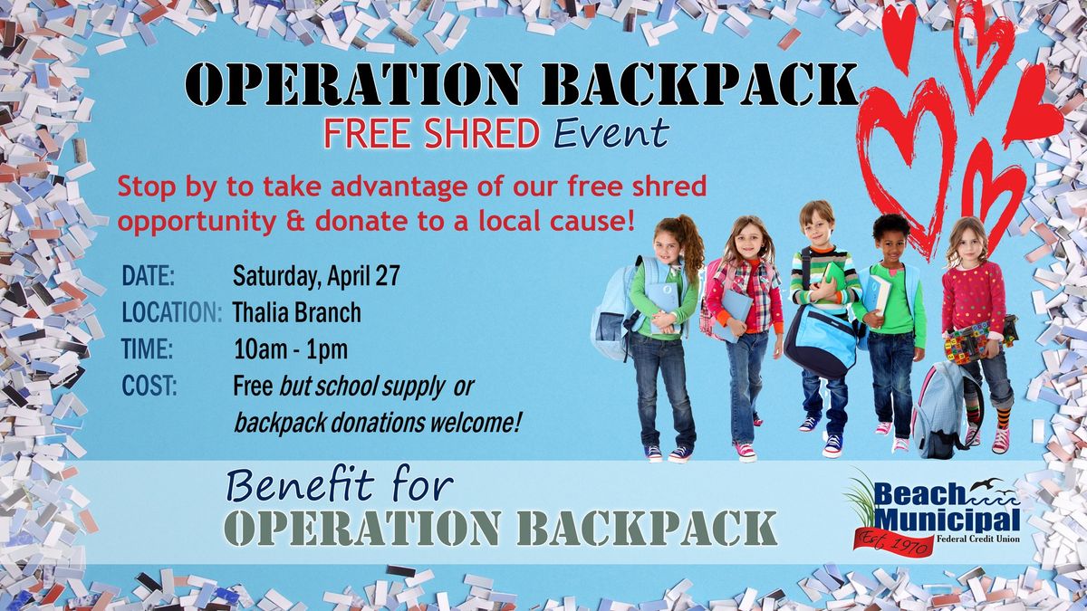 Annual Shred Day and Operation Backpack Event