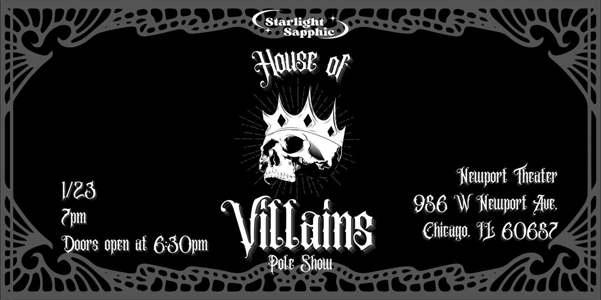 Starlight Sapphic: House of Villains Pole Show