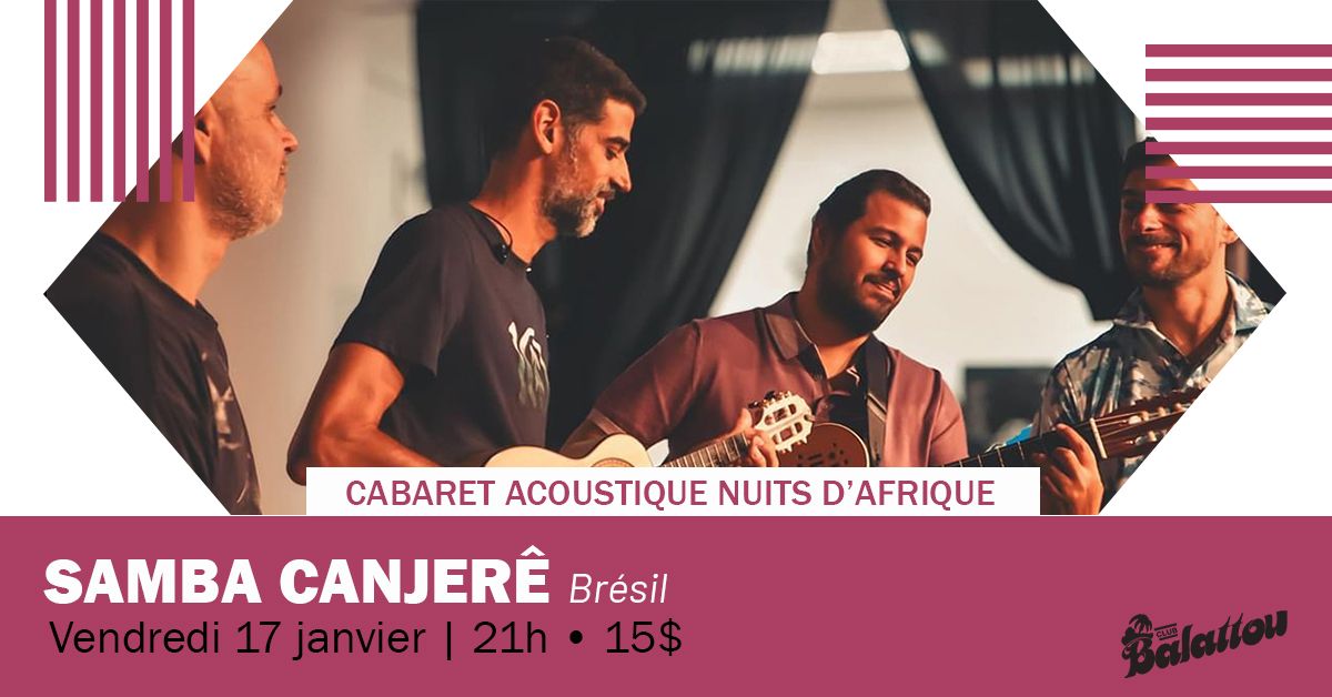 SAMBA CANJERE | Cabaret Acoustique Nuits d'Afrique