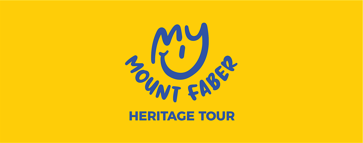 My Mount Faber Heritage Tour [English] (12 Oct 2025)