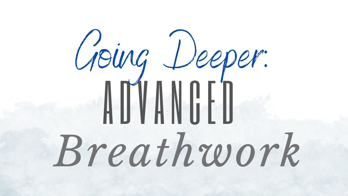 Advanced Breathwork