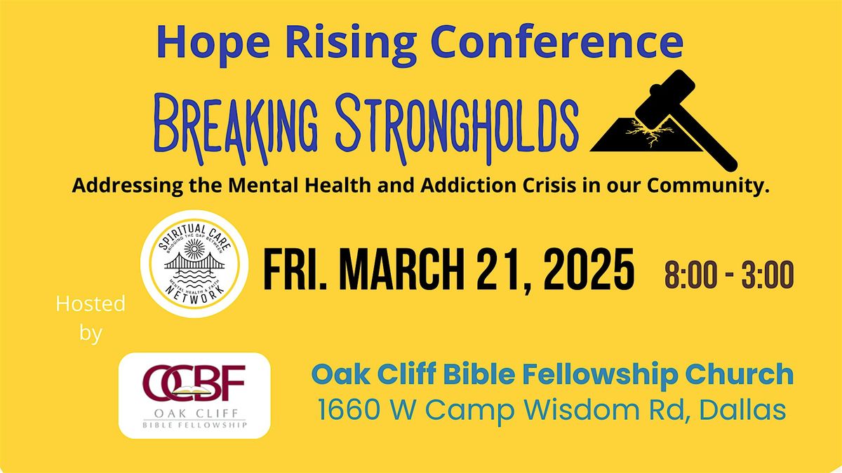 Hope Rising Conference - Breaking Strongholds