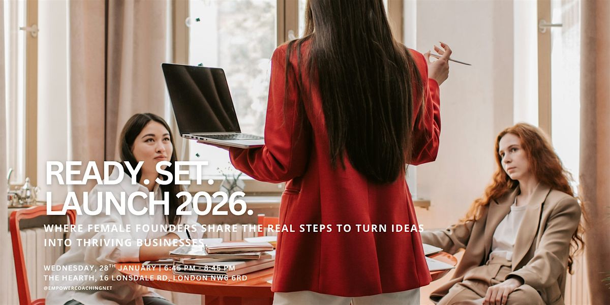 Ready. Set. Launch. 2026