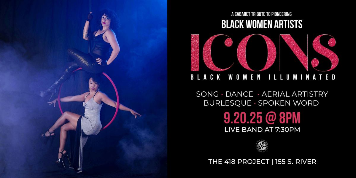 ICONS: Black Women Illuminated
