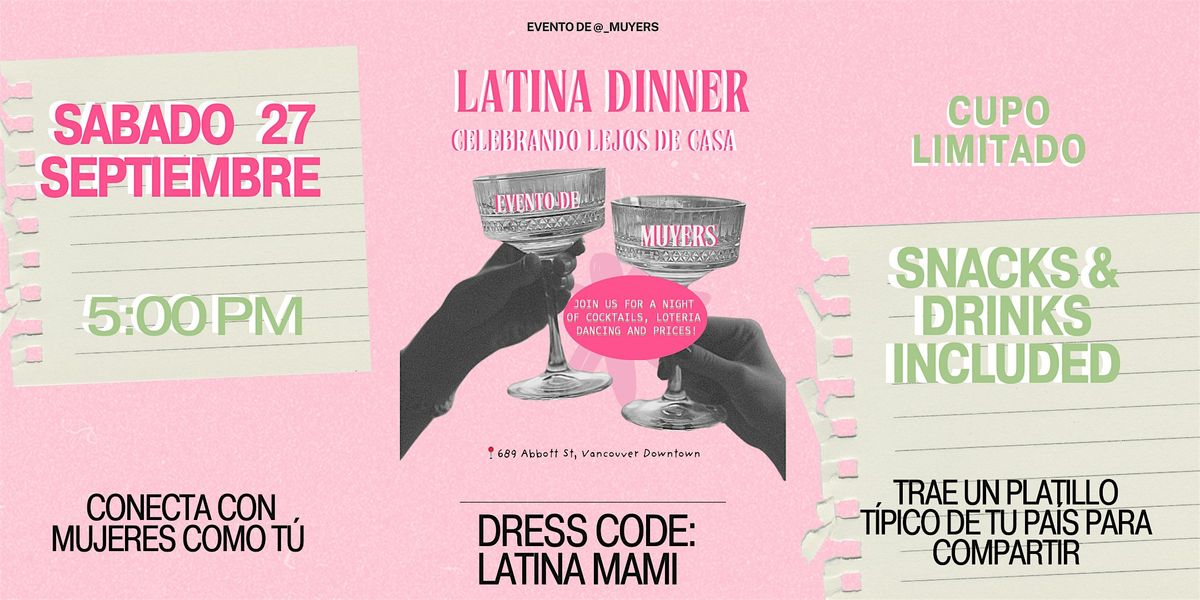 Latina Dinner