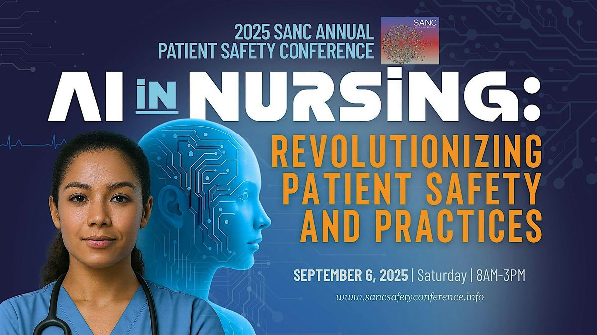 2025 SANC Annual Patient  Safety Conference