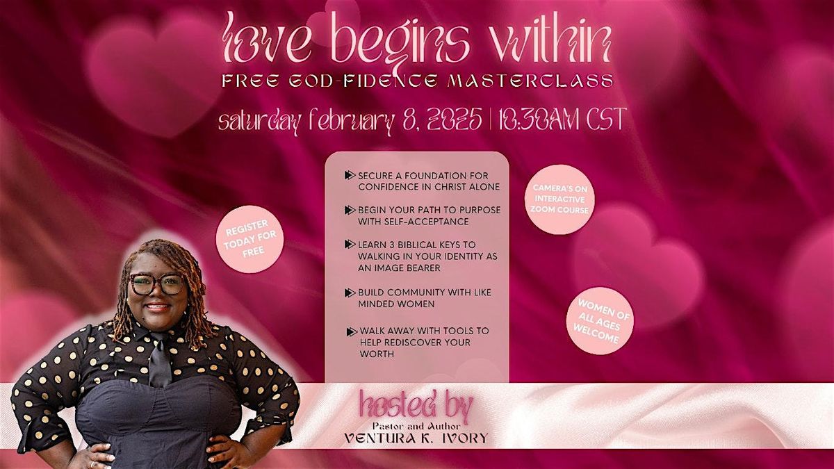 Love Begins Within Free Masterclass