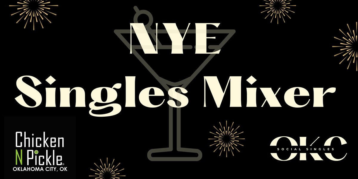 SINGLES NYE Mixer