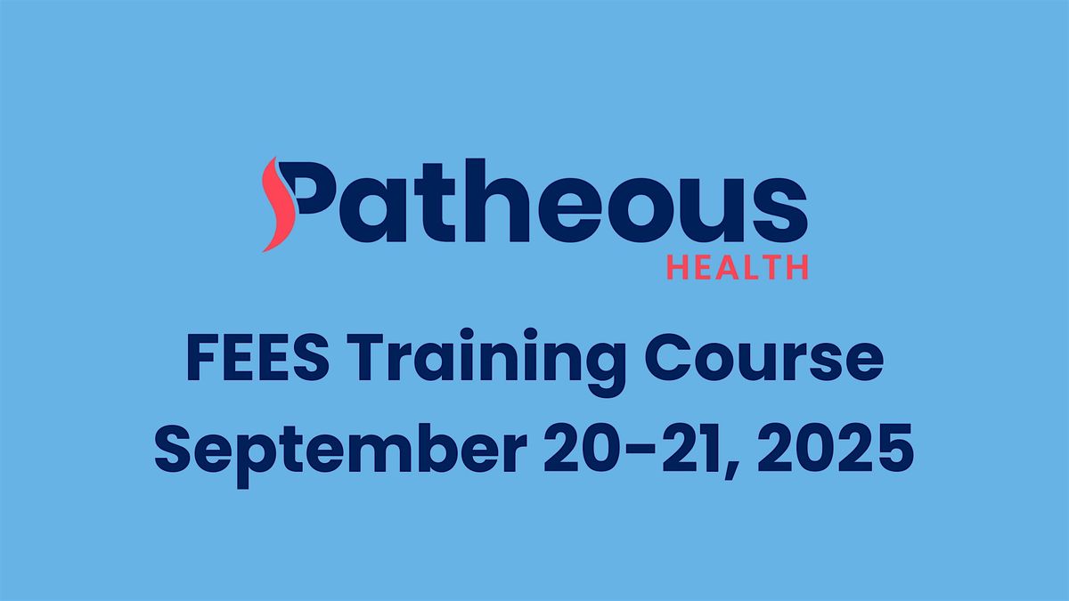 FEES Training Course Baltimore, MD September 2025