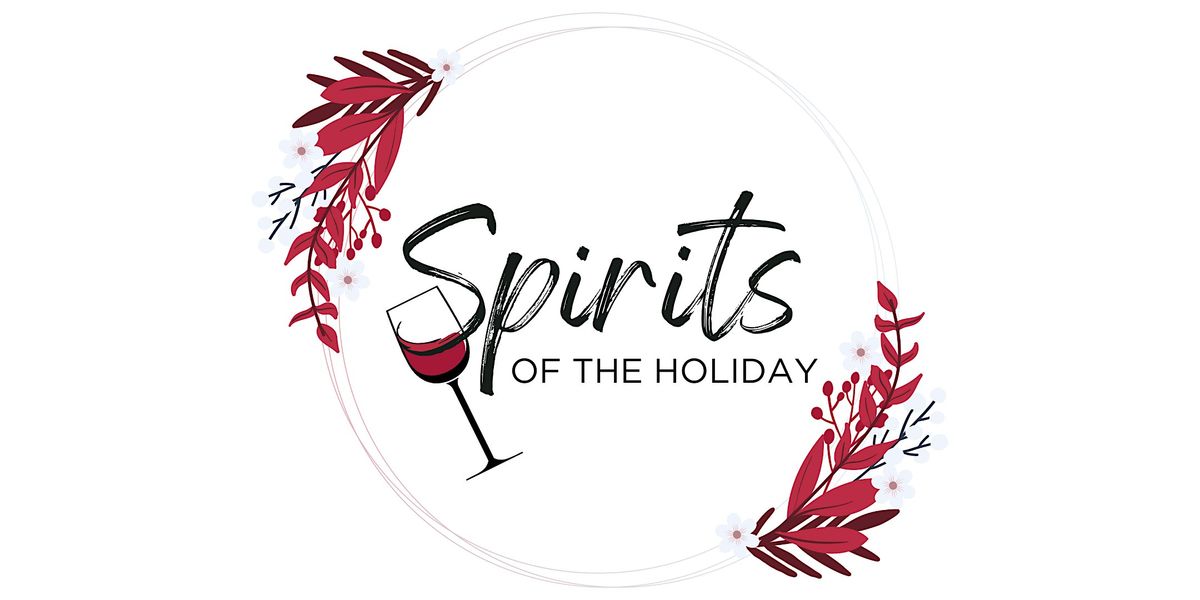 Spirits of the Holidays