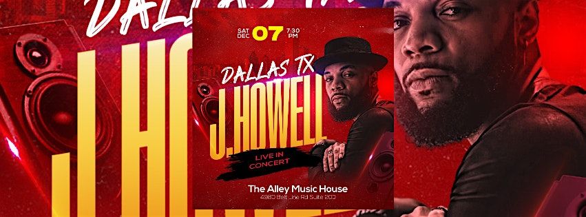 J.Howell Live in Dallas