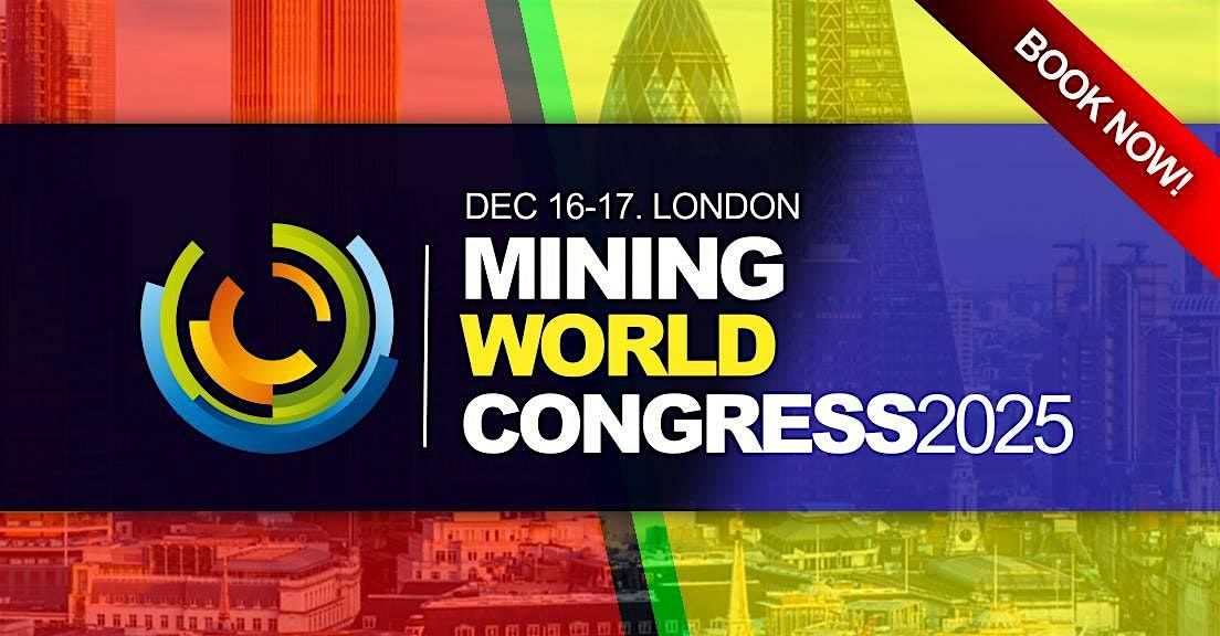 Commodities Mines Summit 2025