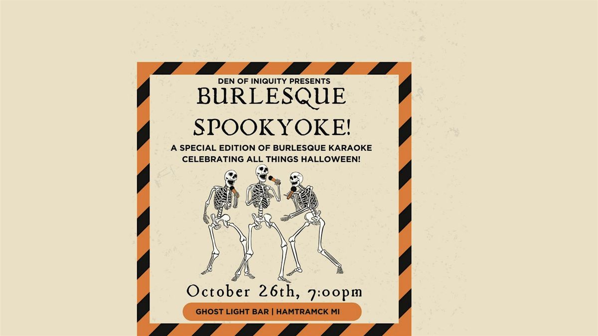 Burlesque Spookyoke @ Ghost Light!