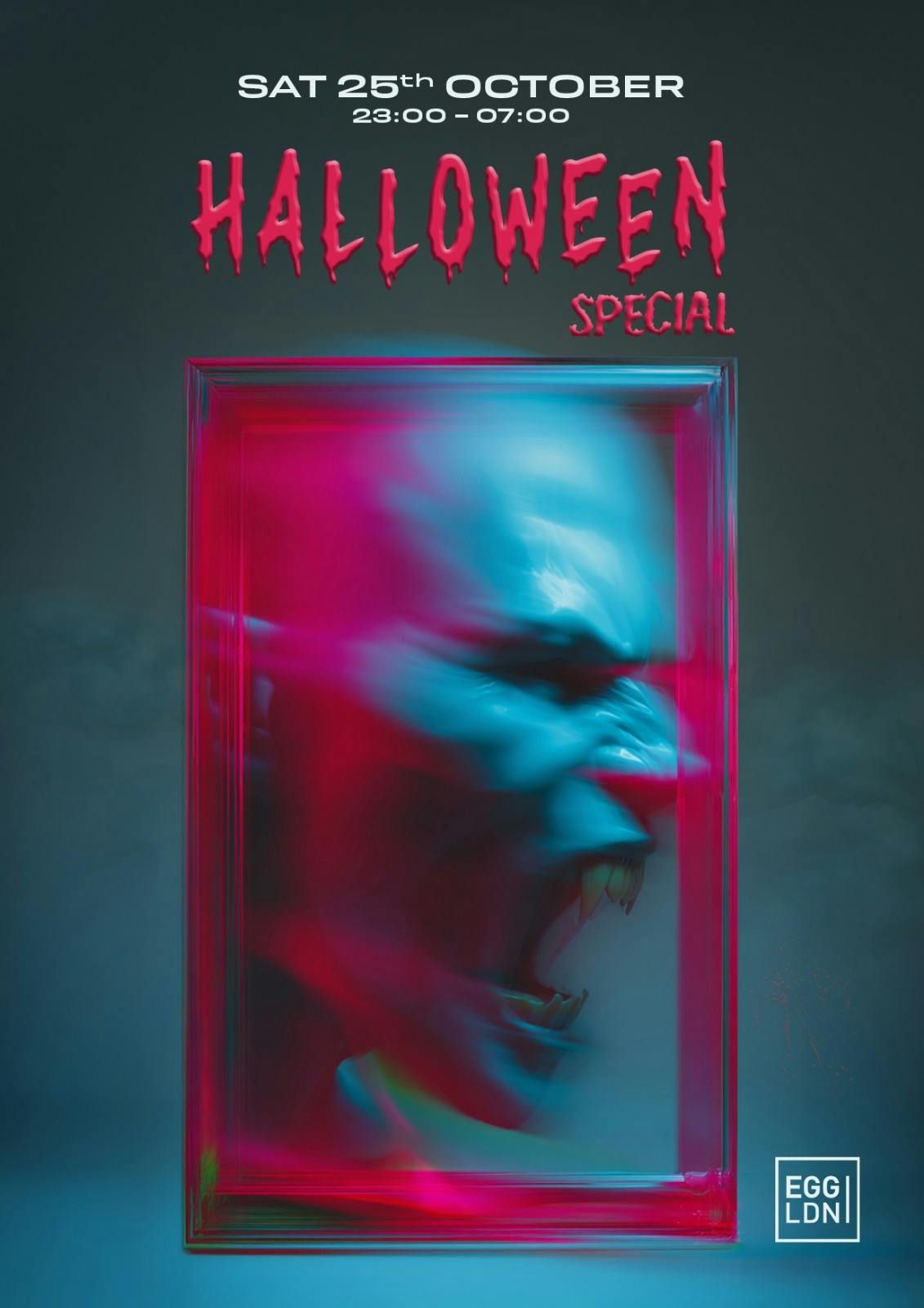 Egg LDN Pres: Halloween Special Pt2 - Claim free ticket