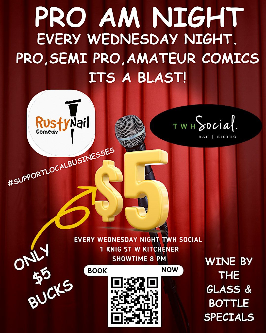 Rusty Nail Comedy PRO AM night only $5 bucks