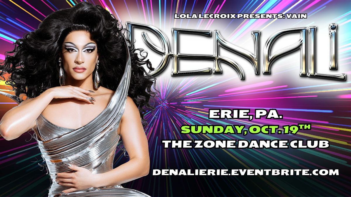 VAIN: ERIE  feat. DENALI [RPDR AS10]