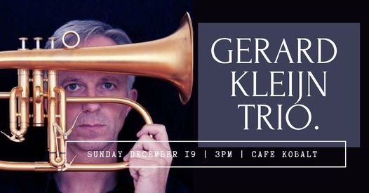 Kobalt LIVE Presents: Gerard Kleijn Trio