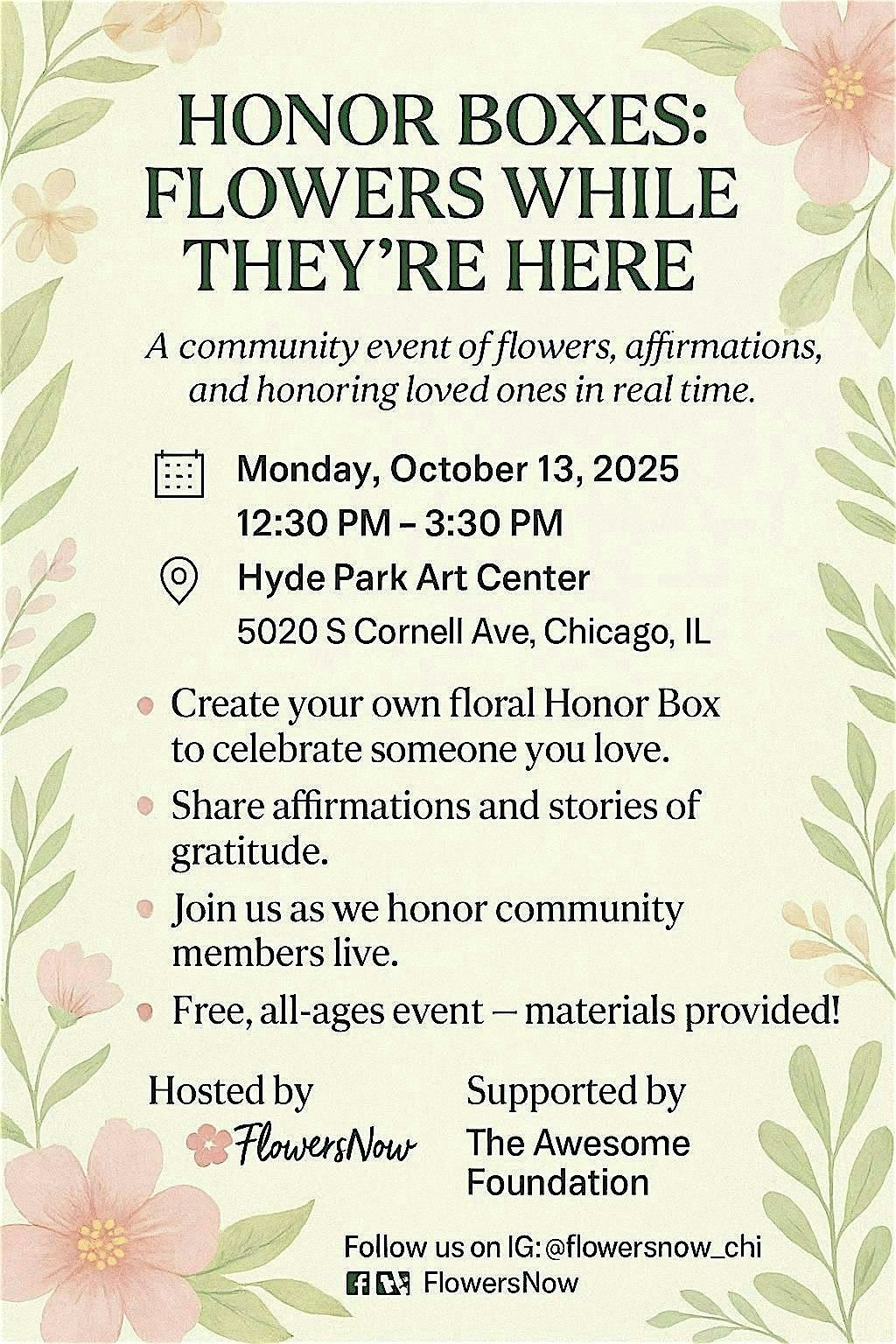 Honor Boxes: Flowers While They're Here