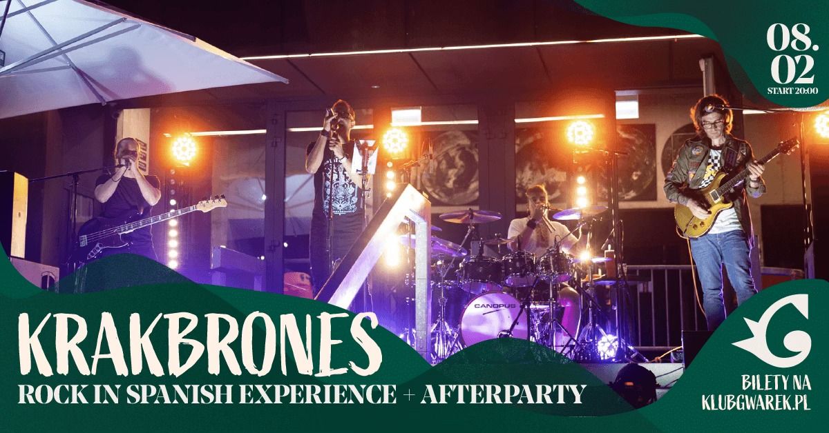 Krakbrones - Rock In Spanish Experience + Afterparty | 08\/02\/2025 | Krak\u00f3w, Klub Gwarek