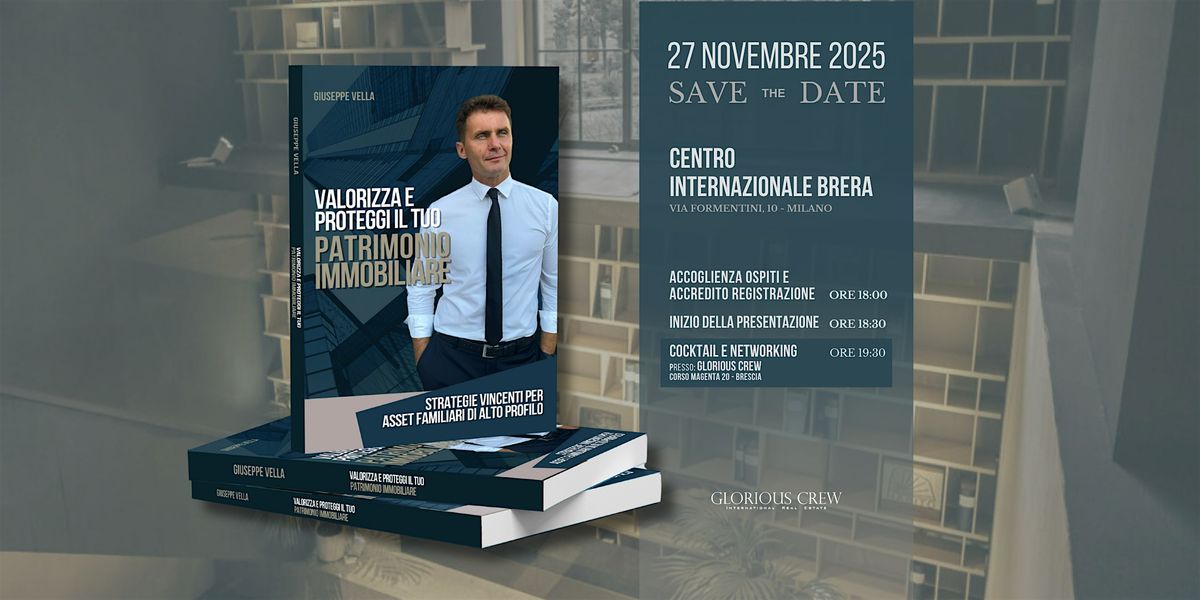 "Valorizza e Proteggi il tuo Patrimonio Immobiliare" - Presentazione Libro