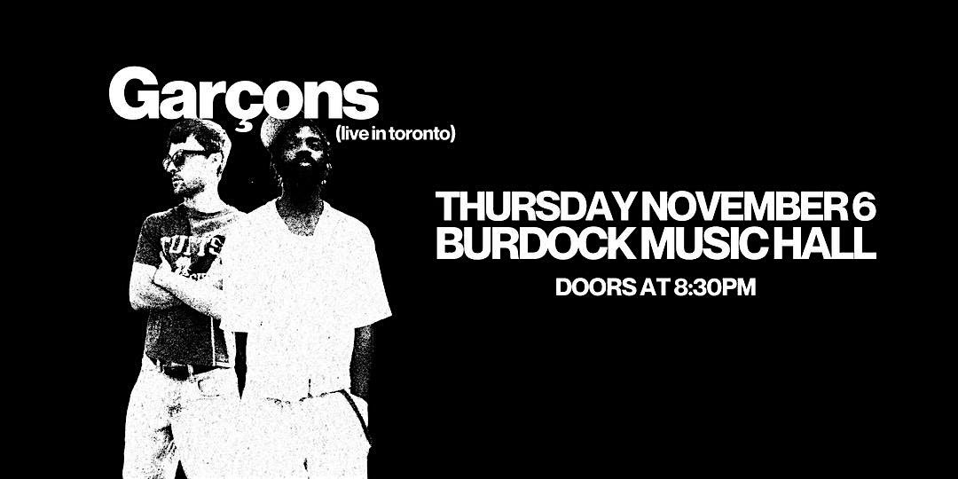 Gar\u00e7ons Live in Toronto