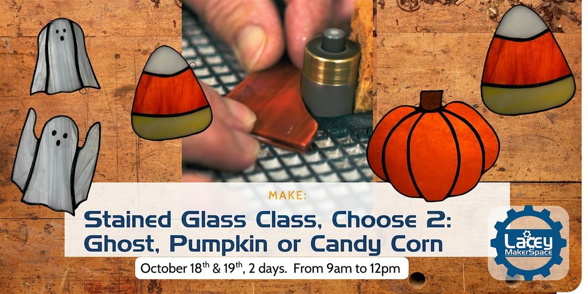 MAKE: Stained Glass Halloween Edition - two day course!