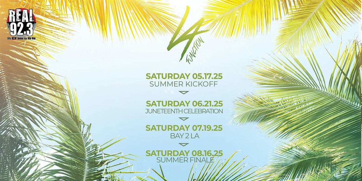 LA FUNCTION  \u201cSUMMER KICK-OFF\u201d