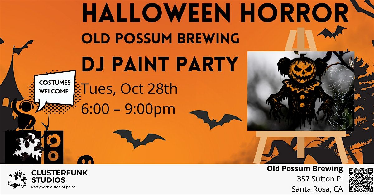 Halloween Horror -- DJ Paint Party