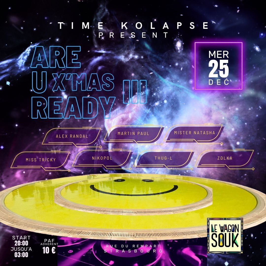 TIME KOLAPSE ARE U READY X\u2019MAS PARTY III